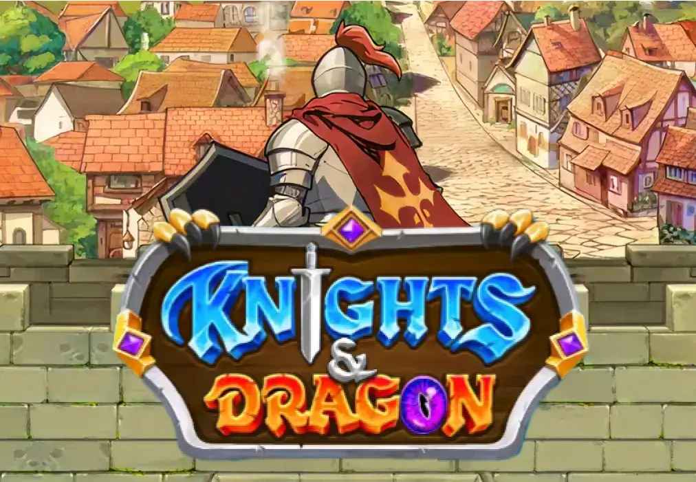 Knights & Dragon
